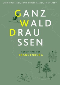Abbildung von: Ganz Wald Draußen - Ammian Verlag