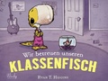 Cover: Wir betreuen unseren Klassenfisch - Band 3 der Penelope-Reihe - Windy Verlag GmbH