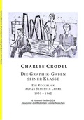 Cover: Charles Crodel Die Graphik-Gaben seiner Klasse - RES