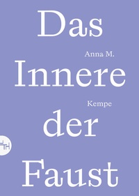 Abbildung von: Das Innere der Faust - Trottoir Noir