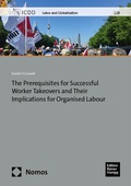 Cover: The Prerequisites for Successful Worker Takeovers and Their Implications for Organised Labour - Nomos