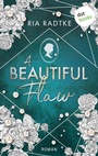 Cover: A Beautiful Flaw - dotbooks
