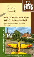 Cover: Museumsbegleiter Band 2 - Geschichte der Landwirtschaft und Landtechnik - Beier & Beran