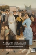 Cover: A Ucr&acirc;nia de Cada Um - LUVA EDITORA