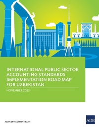 Abbildung von: International Public Sector Accounting Standards Implementation Road Map for Uzbekistan - Asian Development Bank