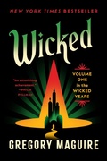 Cover: Wicked: Volume One In The Wicked Years - HarperCollins