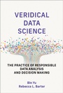 Cover: Veridical Data Science - MIT Press
