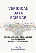 Cover: Veridical Data Science - MIT Press