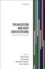 Cover: Polarization and Deep Contestations - Oxford University Press