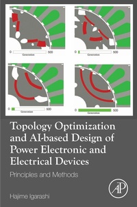 Abbildung von: Topology Optimization and AI-based Design of Power Electronic and Electrical Devices - Academic Press