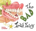 Cover: The Bad Tooth Fairy - Little Pink Dog Books