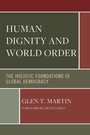 Cover: Human Dignity and World Order - Hamilton Books