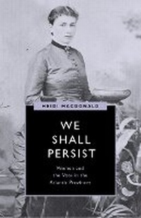 Abbildung von: We Shall Persist - University of British Columbia Press