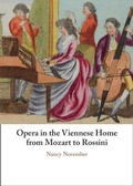 Cover: Opera in the Viennese Home from Mozart to Rossini - Cambridge University Press