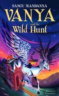 Cover: Vanya and the Wild Hunt - Macmillan Children's Books