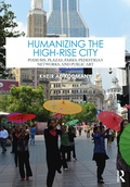 Cover: Humanizing the High-Rise City - Routledge