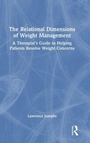 Cover: The Relational Dimensions of Weight Management - Routledge