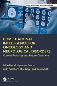 Enlarge image Cover: Computational Intelligence for Oncology and Neurological Disorders - CRC Press