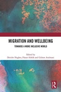 Cover: Migration and Wellbeing - Routledge