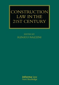 Abbildung von: Construction Law in the 21st Century - Informa Law