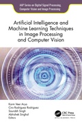 Bild: Artificial Intelligence and Machine Learning Techniques in Image Processing and Computer Vision - Apple Academic Press Inc.