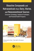 Cover: Bioactive Compounds and Nutraceuticals from Dairy, Marine, and Nonconventional Sources - Apple Academic Press Inc.