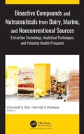 Cover: Bioactive Compounds and Nutraceuticals from Dairy, Marine, and Nonconventional Sources - Apple Academic Press Inc.