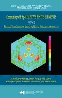Enlarge image Cover: Computing with hp-ADAPTIVE FINITE ELEMENTS - Chapman and Hall