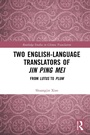 Cover: Two English-Language Translators of Jin Ping Mei - Routledge