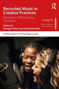 Abbildung von: Recorded Music in Creative Practices - Routledge