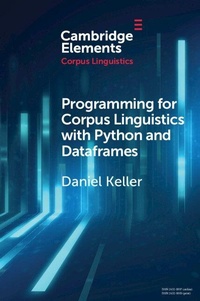 Enlarge image Cover: Programming for Corpus Linguistics with Python and Dataframes - Cambridge University Press