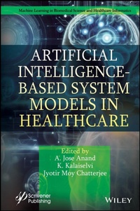 Abbildung von: Artificial Intelligence-Based System Models in Healthcare - Wiley-Scrivener