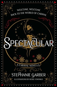 Enlarge image Cover: Spectacular - Gollancz