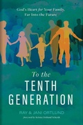 Cover: To the Tenth Generation - LifeWay Christian Resources