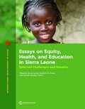 Cover: Essays on Equity, Health, and Education in Sierra Leone - World Bank Publications