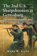 Cover: The 2nd U.S. Sharpshooters at Gettysburg - McFarland & Co Inc