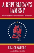 Cover: A Republican's Lament - University Press of Mississippi