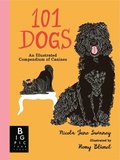 Cover: 101 Dogs: An Illustrated Compendium of Canines - Candlewick Press (MA)