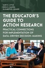 Cover: The Educator's Guide to Action Research - Rowman & Littlefield Publishers