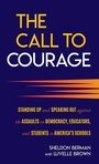 Cover: The Call to Courage - Rowman & Littlefield Publishers