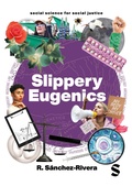 Cover: Slippery Eugenics - SAGE Publications Ltd