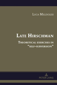Enlarge image Cover: Late Hirschman - Peter Lang Verlag