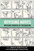 Cover: Revising Moves - University Press of Colorado