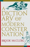 Cover: A Dictionary of Modern Consternation - University Press of Colorado