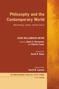 Cover: Philosophy and the Contemporary World - Wipf and Stock Publishers