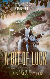 Enlarge image Cover: A Bit of Luck - WordFire Press
