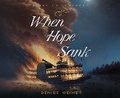 Cover: When Hope Sank - Oasis Audio