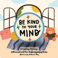 Cover: Growing Strong: Affirmations for Courageous Kids - Asv Partners