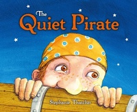 Enlarge image Cover: The Quiet Pirate - Starfish Bay Children's Books