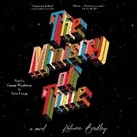 Enlarge image Cover: The Ministry of Time - SIMON & SCHUSTER AUDIO